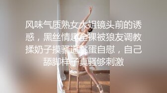 高能预警！极品身材颜值巅峰比女人还女人清纯风T娘【时时】私拍，能攻能守约炮真假姐妹3P相当火爆1