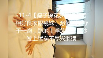 (后续）后入视角，调教19岁女大，妹妹被干到全身抽搐，叫声可射