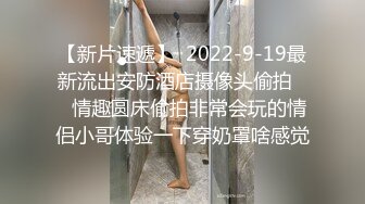 赣州市- 珍宝儿 -  嫩嫩的小穴，和男友各种情趣做爱，大合集23V！