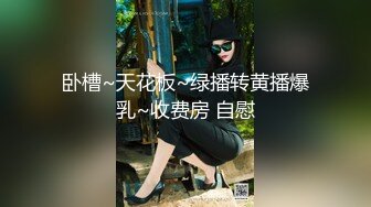 最新10月付费福利，推特极品绿帽，性瘾情侣【91A-sce与小条】长视频⑩，圈养高质量萝莉小母狗 (1)