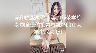 【新片速遞 】  9分颜值极品美女！好久没播回归！白皙皮肤全裸自慰，自摸揉穴娇喘好听，翘起美臀摇摆[1.41G/MP4/01:57:36]