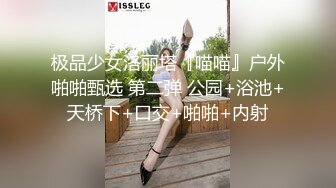 爸爸的小骚货红唇妹子浴室跳蛋塞入爆菊，炮友玩弄口交后入抽插猛操