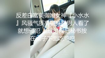 小马戈探花之会所寻欢全套个样子还可以美女撸了很久才用大屌插忍耐力非常人