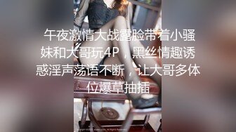 【丧志母狗无脑调教】调教界大佬，两条母狗来家中，人前良家人妻，实则淫荡娇娃，无套啪啪玩各种道具