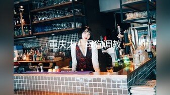 国产小青蛙自拍大作-红杏出墙性感人妻约小青蛙见面诉苦后被各种道具调教还被朋友偷操,发现后3P