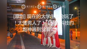 【推荐观看】纹身舞蹈翘臀帅哥被无套内射