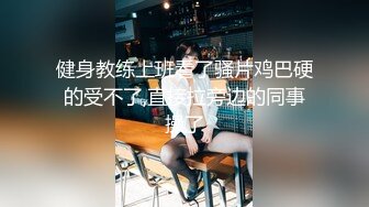 华北丶赵总黄衣服牛仔裤外围妹子，毛毛浓密掰穴摸逼，镜头前口交舔屌，双腿肩上扛抽插猛操