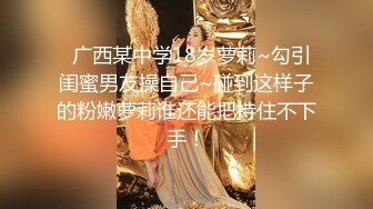 和瘦瘦女友在她的闺房做，都给女友干出来白浆了