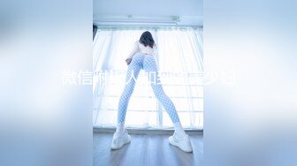 宿舍集体淫乱【大魔王女生宿舍】美女多多~多位女神被干~轮流被操~粉嫩鲍鱼【63V】 (7)