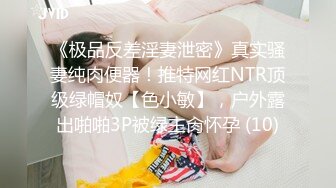 华人网黄刘玥闺蜜「Fanny Ly」「李月如」OF私拍 高清诱惑的近距离盯射和口爆服务