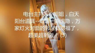 2023.05【推特网黄】湾湾萝莉甜妹【142小只马妮娜】脸穴同框自慰，嗲嗲的娃娃音，听了人都麻了，超赞！6